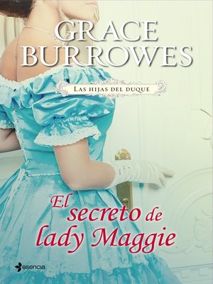cover image of Las hijas del duque. El secreto de lady Maggie